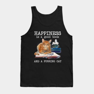 Happiness Is A Good Book And A Purring Cat Tank Top